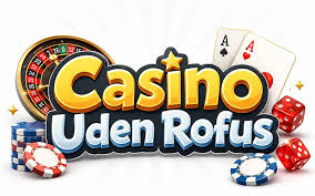 Casino uden om ROFUS Find de bedste muligheder
