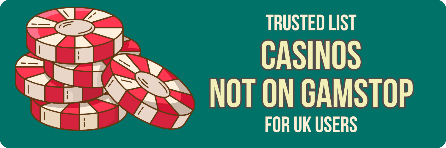 Exploring Casinos Not Under GamStop Your Guide to Play Freely