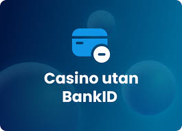 Online Casino Utan BankID Spela Säkert och Enkelt -1626497245 Online Casino Utan BankID Spela Säkert och Enkelt -1626497245