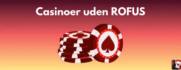 Udenlandsk Casino Uden ROFUS 2026 - En Guide til Spilleverdenen